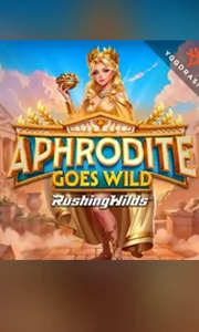 Aphrodite Goes Wild